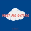 Meet Me Outside - Single artwork