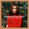 Cuerdos Vocales (feat. Thomas Parr) - Single