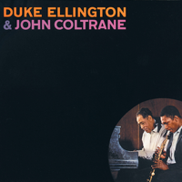Duke Ellington & John Coltrane - Duke Ellington & John Coltrane artwork