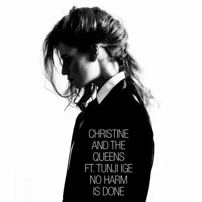 No Harm Is Done (feat. Tunji Ige) - Single - Christine and The Queens