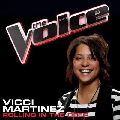 Rolling In the Deep (The Voice Performance) - Single - Vicci Martinez