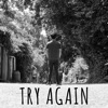 Try Again - Single, 2017