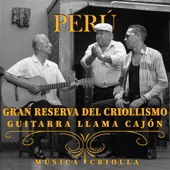 Perú: Gran Reserva del Criollismo artwork