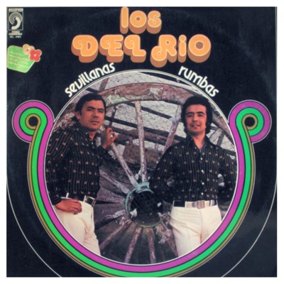 Sevillanas y Rumbas (Remastered) - Los Del Rio