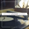 Mellow Lounge Sounds, Vol. 1