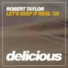 Let's Keep It Real - Single album lyrics, reviews, download