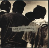 Noir Désir - Sober song