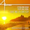 Take Me to the Top (feat. Rio Soul) - Single album lyrics, reviews, download