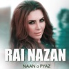 Rai Nazan - Naan O Pyaz - Single