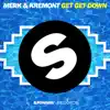 Stream & download Get Get Down - Single