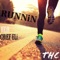 Runnin' (feat. Chief Eli) - Officialheir lyrics