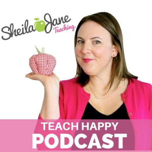 Sheila Jane Teaching podcast