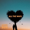 All the Ways - Single