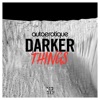 Darker Things - Single