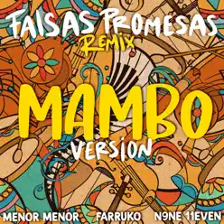 Falsas Promesas Remix (Mambo Version) - Single - Farruko