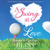 Harper Bliss & Caroline Bliss - A Swing at Love artwork