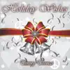 Holiday Wishes - Single album lyrics, reviews, download