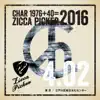 ZICCA PICKER 2016 vol.7 live in Edogawa album lyrics, reviews, download