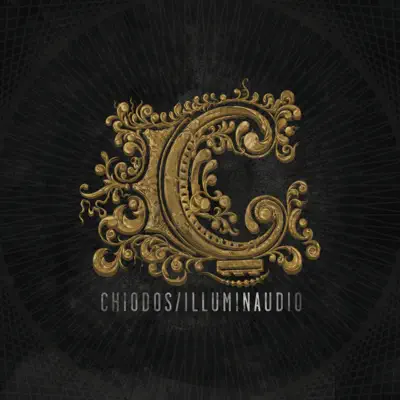 Illuminaudio - Chiodos Illuminaudio - Chiodos