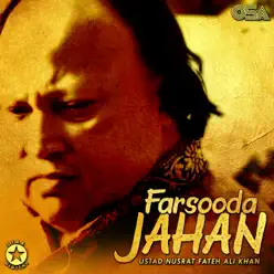 Farsooda Jahan - EP - Nusrat Fateh Ali Khan Farsooda Jahan - EP - Nusrat Fateh Ali Khan