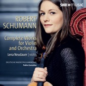 Schumann: Complete Works for Violin & Orchestra artwork