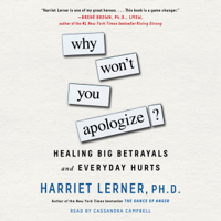 Harriet Lerner - Why Won't You Apologize? (Unabridged) artwork