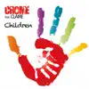 Children (feat. Claire) - Single album lyrics, reviews, download