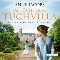 Anne Jacobs - Die Töchter der Tuchvilla artwork