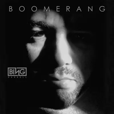 Boomerang - Single - Bing Harrell