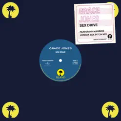 Sex Drive (Remixes) - EP - Grace Jones