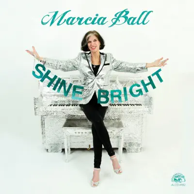 Shine Bright - Marcia Ball Shine Bright - Marcia Ball