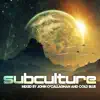 Subculture album lyrics, reviews, download