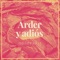 Arder y Adiós - Odio París lyrics