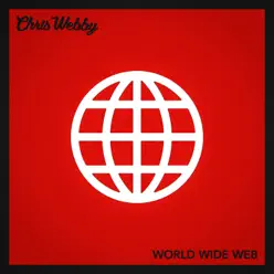 World Wide Web - Single - Chris Webby World Wide Web - Single - Chris Webby