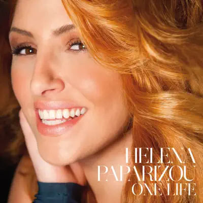 One Life - Helena Paparizou One Life - Helena Paparizou