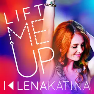 télécharger l'album Lena Katina - Lift Me Up