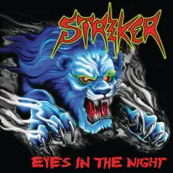 Eyes in the Night + Road Warrior - Striker