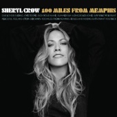 Sheryl Crow - Our Love Is Fading