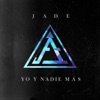 Yo y Nadie Más - EP