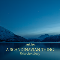 Peter Sandberg - A Scandinavian Thing - EP artwork
