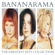 I Heard a Rumour - Bananarama