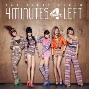 4Minute - Heart to Heart - 排舞 音乐