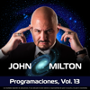 Programaciones, Vol. 13 - John Milton