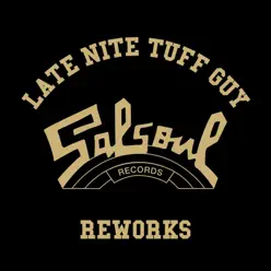 The Late Nite Tuff Guy Salsoul Reworks - Single - Double Exposure The Late Nite Tuff Guy Salsoul Reworks - Single - Double Exposure