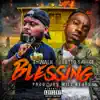 Blessing (feat. Lotto Savage) - Single album lyrics, reviews, download