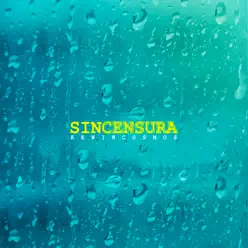 Sin Censura - Single - Kewin Cosmos