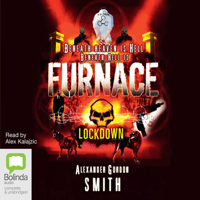 Alexander Gordon Smith - Lockdown - Escape From Furnace Book 1 (Unabridged) artwork