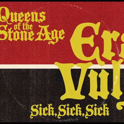 Sick, Sick, Sick - Single - Queens Of The Stone Age