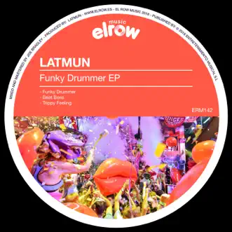 Funky Drummer by Latmun song reviws