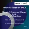 Bach: The Well-Tempered Clavier, Book 1 album lyrics, reviews, download